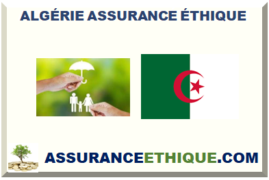 ALGÉRIE ASSURANCE ÉTHIQUE 2026