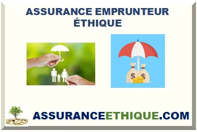 ASSURANCE EMPRUNTEUR ÉTHIQUE 2026
