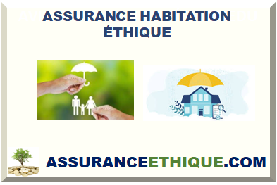 ASSURANCE HABITATION ÉTHIQUE 2026