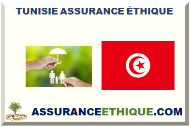 TUNISIE ASSURANCE ÉTHIQUE 2026